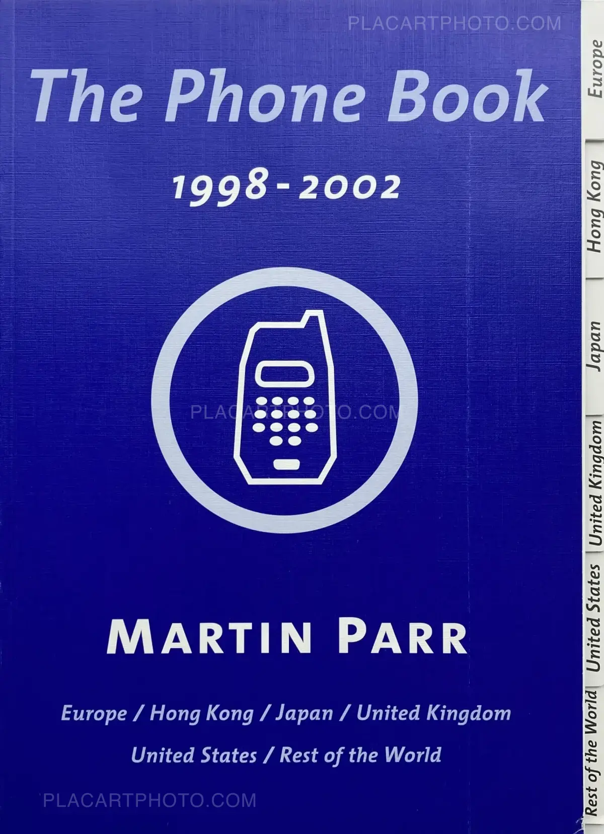 Martin Parr, The Phone Book (SIGNED), Rocket, 2002 | Le Plac'Art Photo