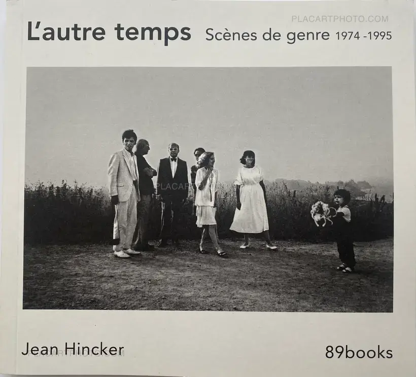 Jean Hincker – L’autre temps: Scènes de genre 1974 -1995