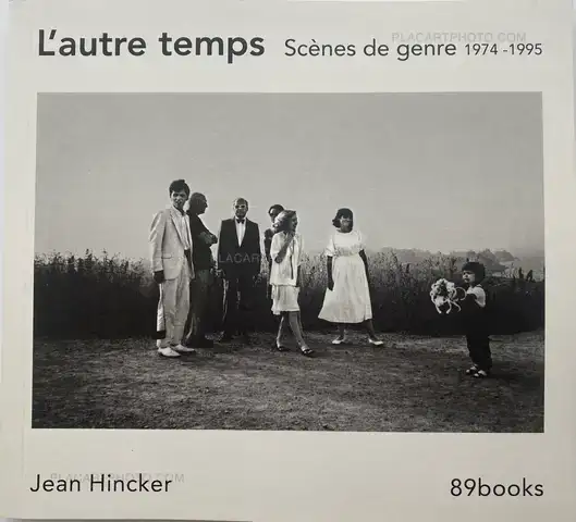 Jean Hincker – L’autre temps: Scènes de genre 1974 -1995