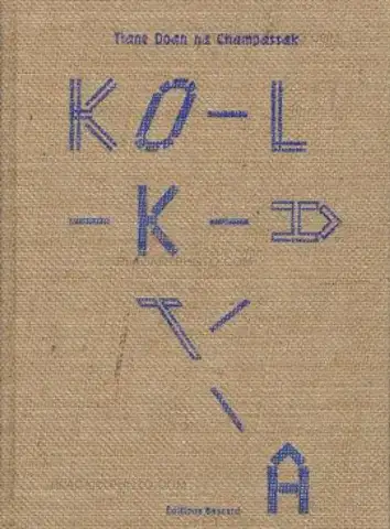 Tiane Doan na Champassak – Kolkata