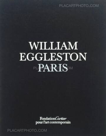 William Eggleston,Paris (Signed and limited of 100 copies )