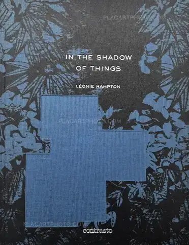 Léonie Hampton – In the Shadow of Things (Signed)