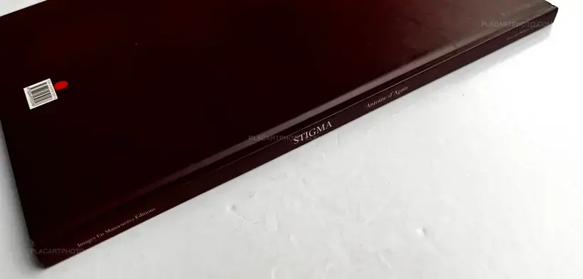 Antoine d'Agata – Stigma