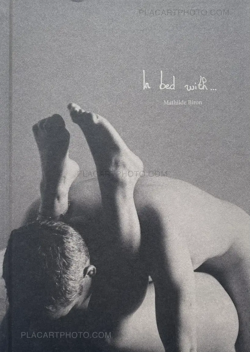 Mathilde Biron – In bed with …(SIGNED)