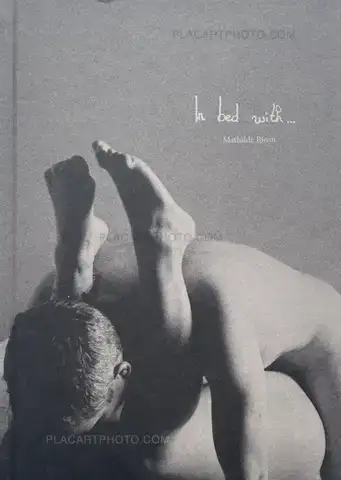 Mathilde Biron – In bed with …(SIGNED)