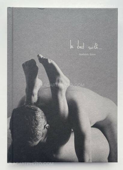 Mathilde Biron,In bed with …(SIGNED)