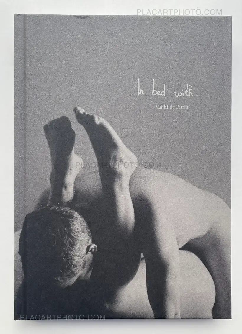 Mathilde Biron – In bed with …(SIGNED)