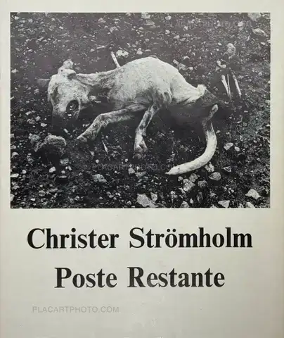 Christer Strömholm – POSTE RESTANTE 