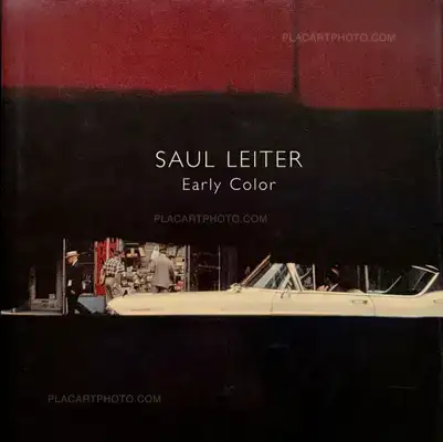 Saul Leiter – Early Color (First Edt)