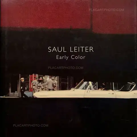 Saul Leiter – Early Color (First Edt)
