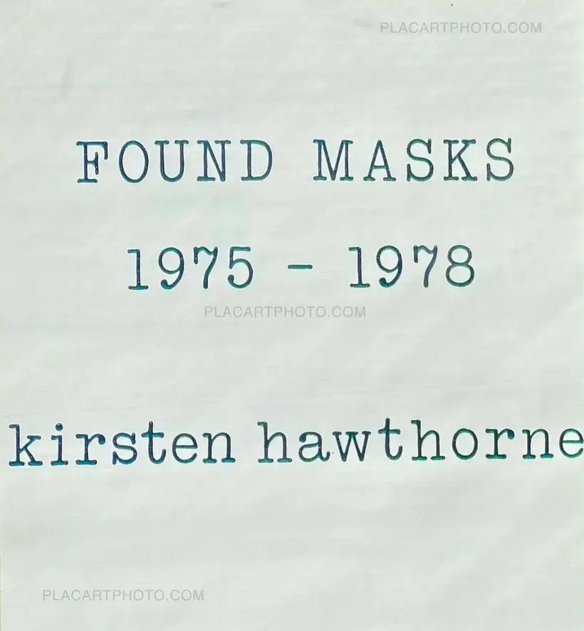 Kirsten Hawthorne – FOUND MASKS 1975-1978 (EDT OF 15)