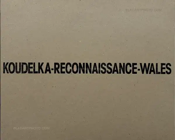 Josef Koudelka – Reconaissance-Wales