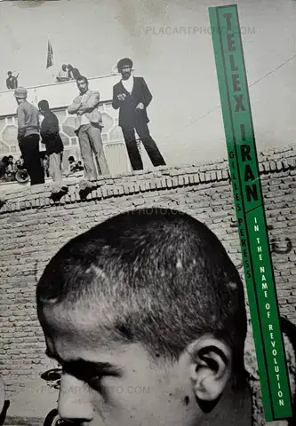 Gilles Peress – Telex Iran (First edition)