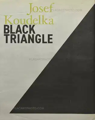 Josef Koudelka – BLACK TRIANGLE