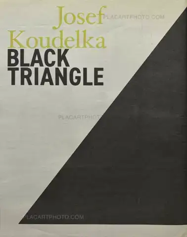 Josef Koudelka – BLACK TRIANGLE