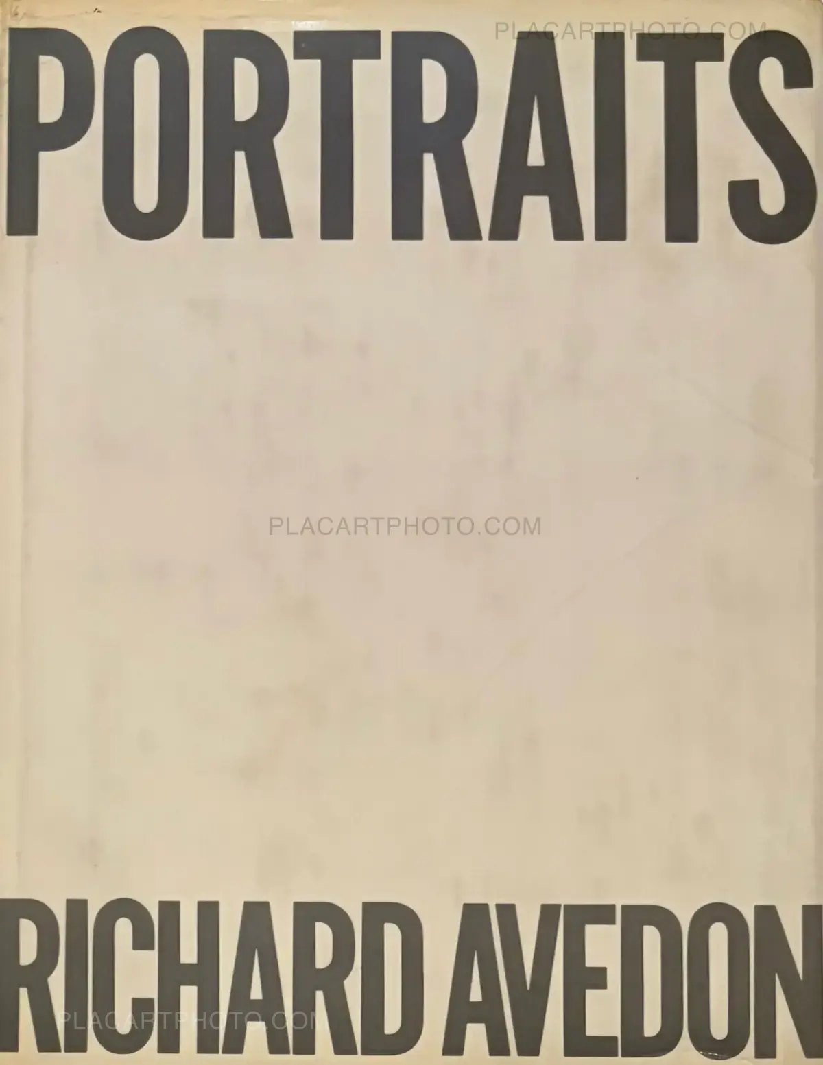 【Richard Avedon：Portraits】1976年初版発行 Richard Avedon, PORTRAITS, Farrar Straus Giroux, 1976 | Le Plac