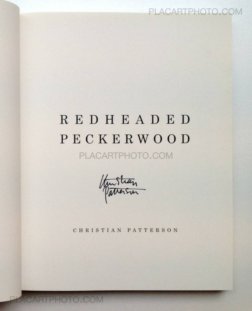 Christian Patterson: Redheaded Peckerwood (Second Edt), Mack, 2011