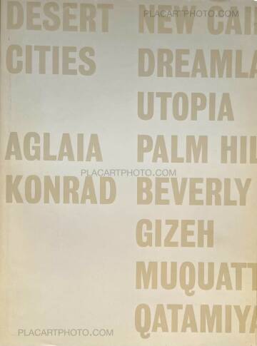 Aglaia Konrad,DESERT CITIES