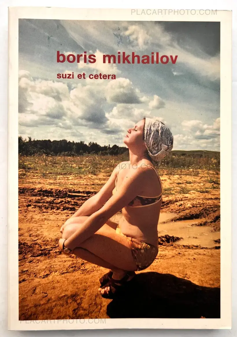 Boris Mikhailov – Suzi et cetera