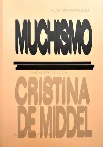 Cristina de Middel – MUCHISMO (SIGNED)