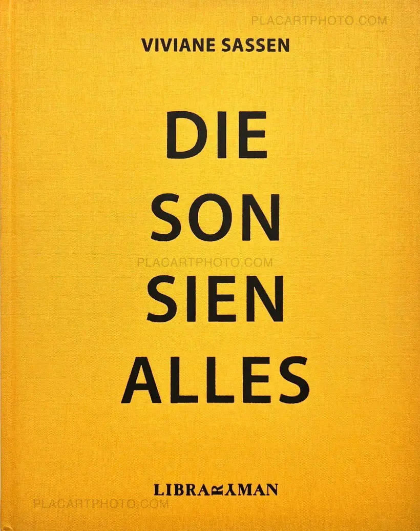 Viviane Sassen – Die Son Sien Alles (First edt)