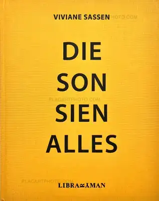 Viviane Sassen – Die Son Sien Alles (First edt)