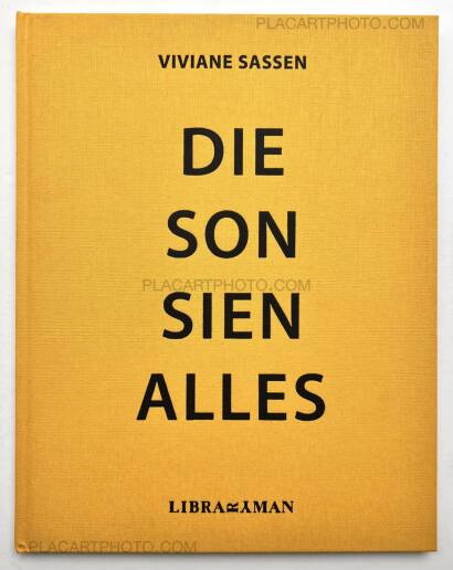 Viviane Sassen,Die Son Sien Alles (First edt)