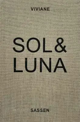 Viviane Sassen – Sol & Luna (FIRST EDT)