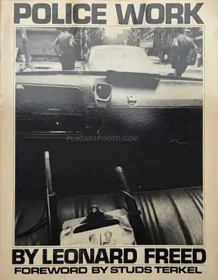 Leonard Freed – Police Work