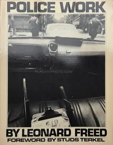 Leonard Freed – Police Work