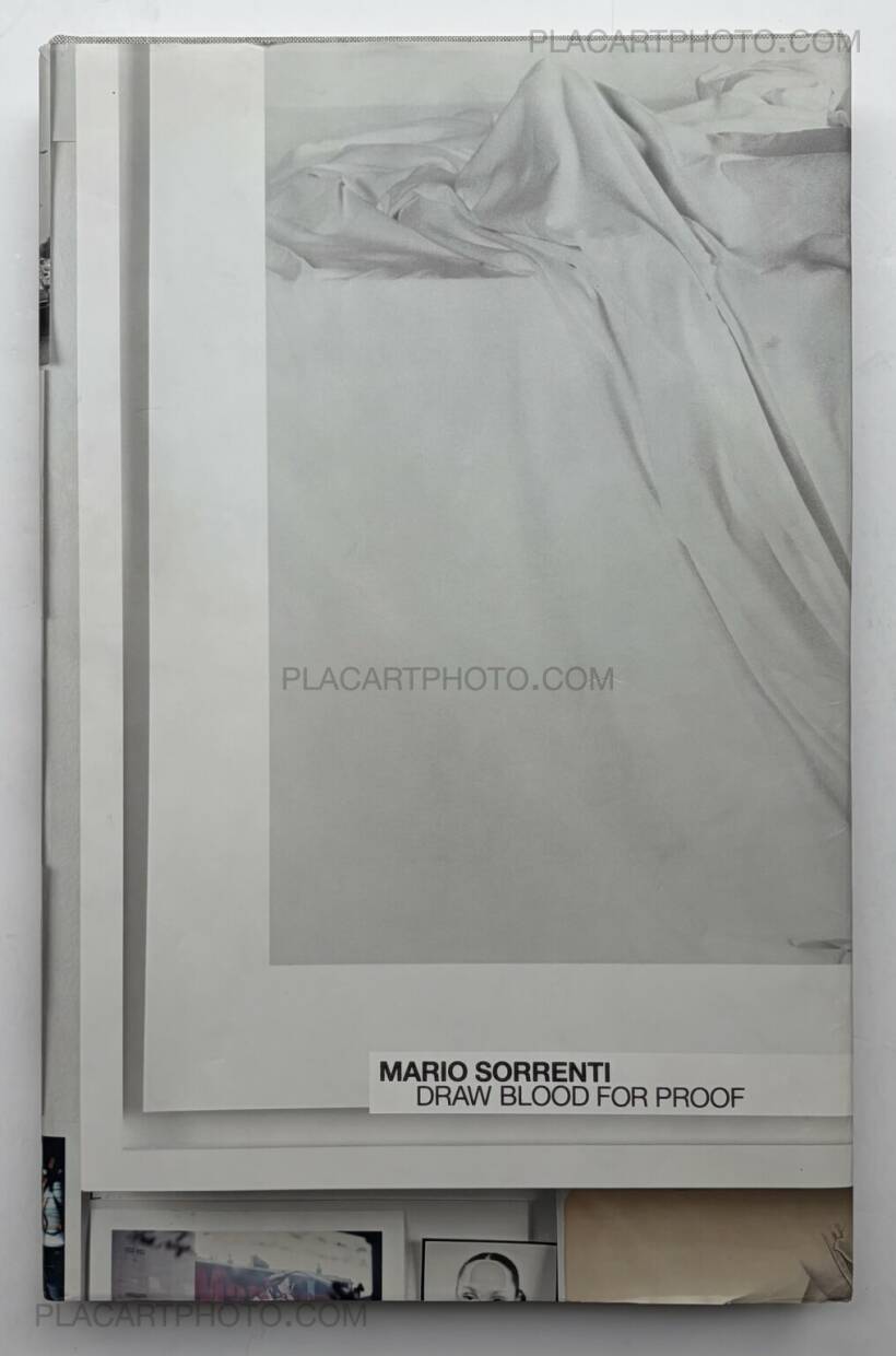Mario Sorrenti: DRAW BLOOD FOR PROOF (SIGNED), Steidl, 2013
