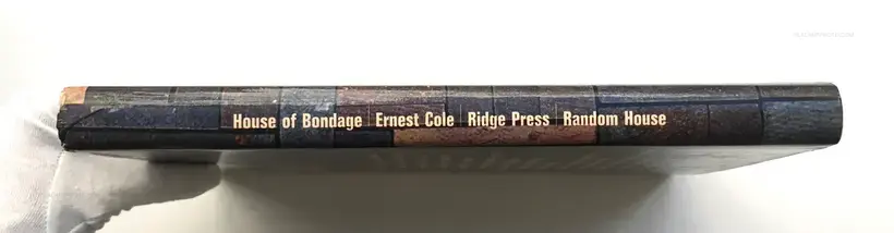 Ernest Cole – House of Bondage : a South African Black Man Exposes in His Own Pictures and Words the Bitter Life of His Homeland Today