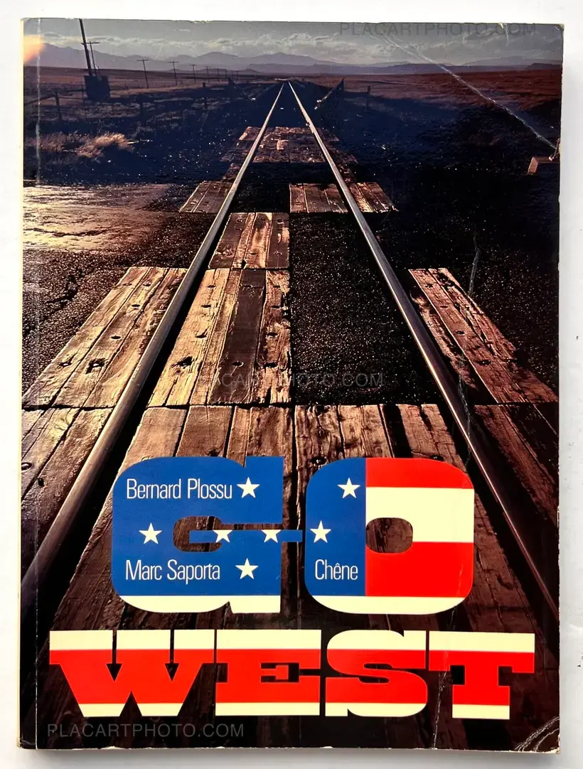 Bernard Plossu – Go West (Inscribed)