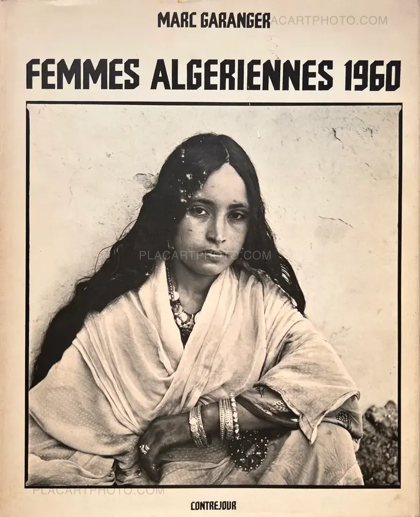 Marc Garanger – FEMMES ALGERIENNES 1960