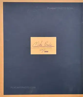 Mike Brodie – A Period of Juvenile Prosperity (Ltd signed and numbered edt with slipcase)