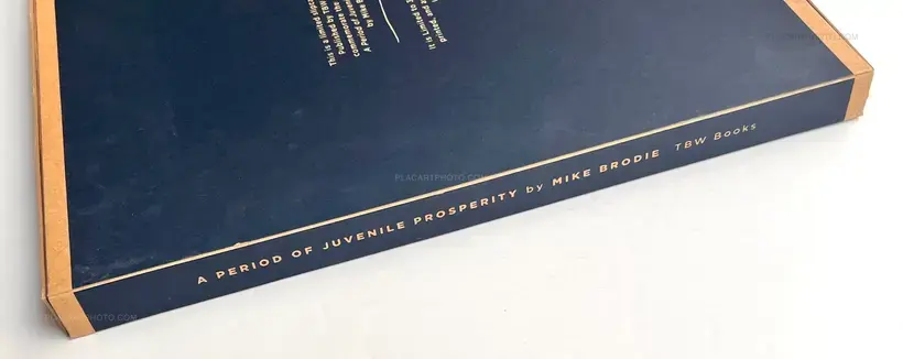 Mike Brodie – A Period of Juvenile Prosperity (Ltd signed and numbered edt with slipcase)
