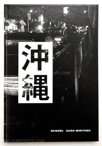 Daido Moriyama,Okinawa