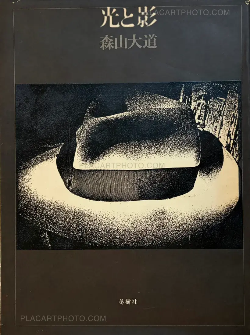 Daido Moriyama – Light and Shadow (First edition)