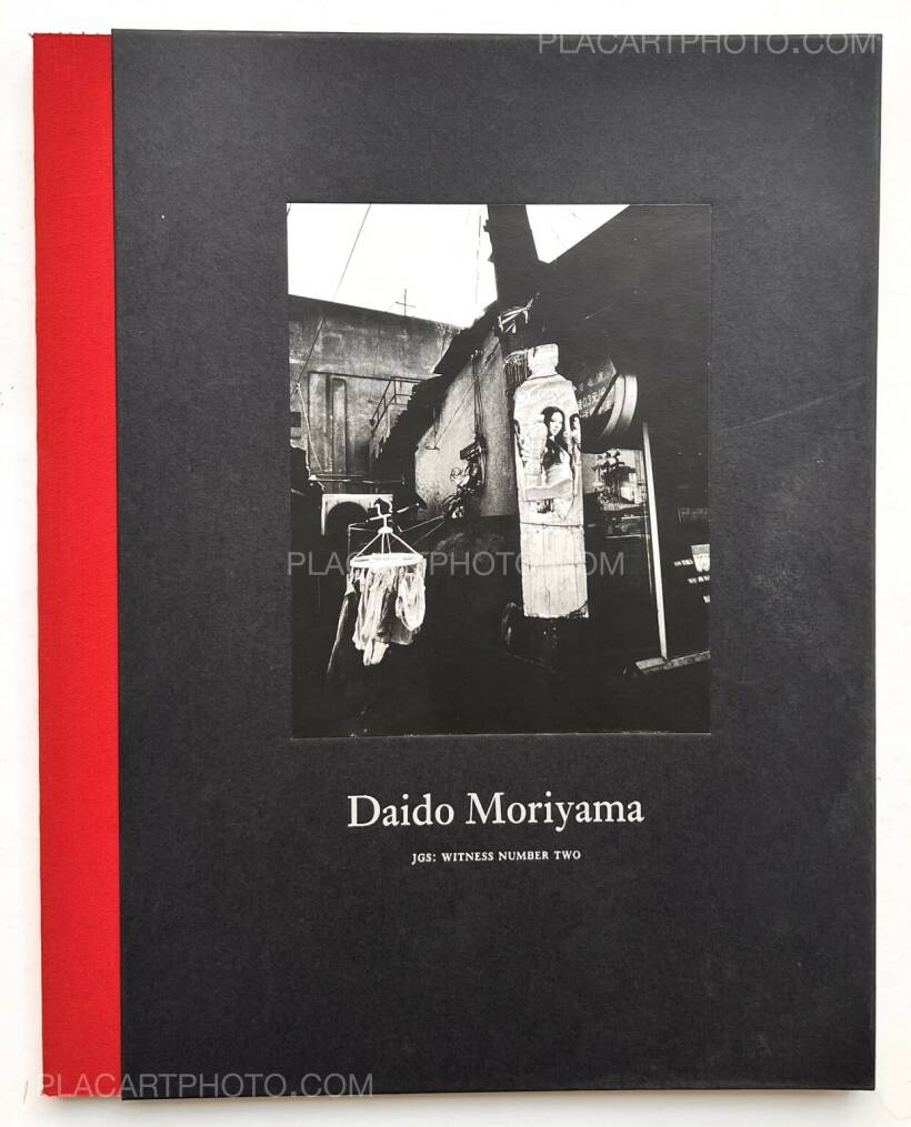 Daido Moriyama: Witness Number Two, Joy of Giving Something, Inc