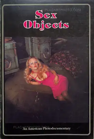 Eric Kroll – Sex objects: an American Photodocumentary