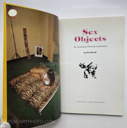 Eric Kroll,Sex objects: an American Photodocumentary