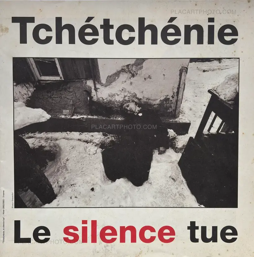 Various photographers – Tchétchénie. Le Silence Tue