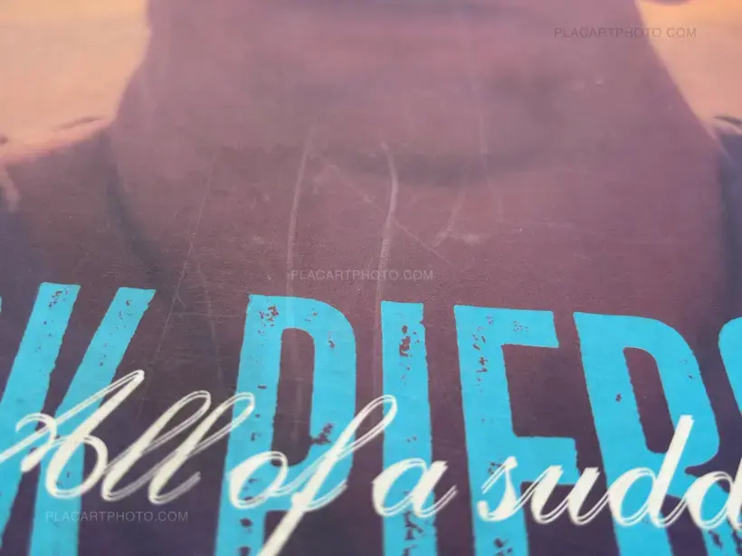 Jack Pierson – All of a Sudden
