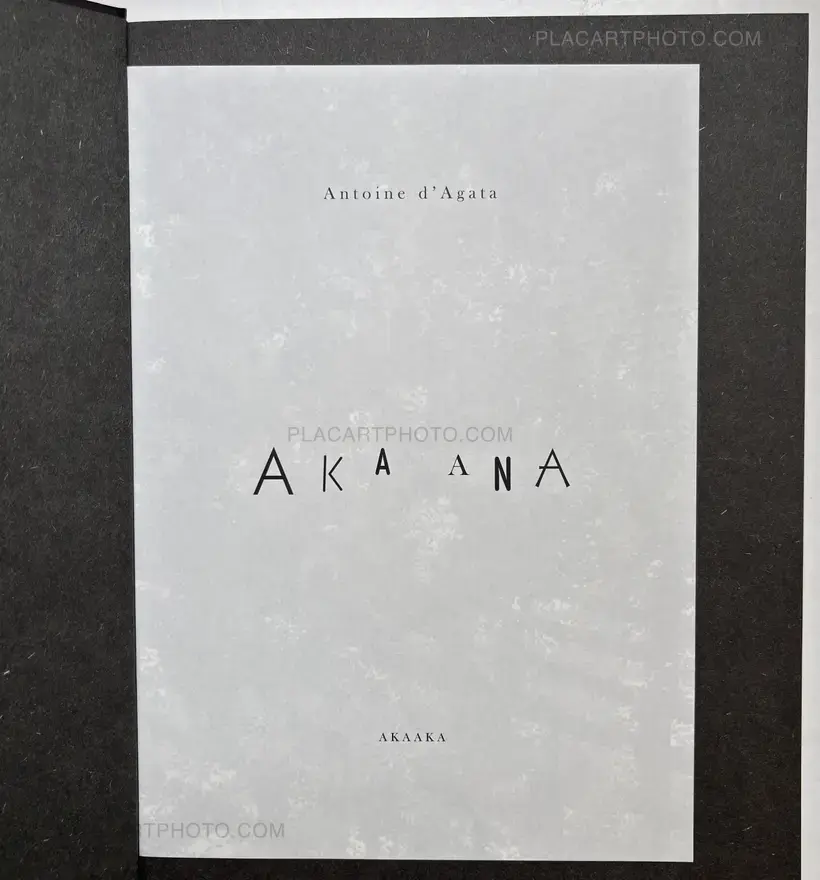Antoine d'Agata – Aka ana / Red hole