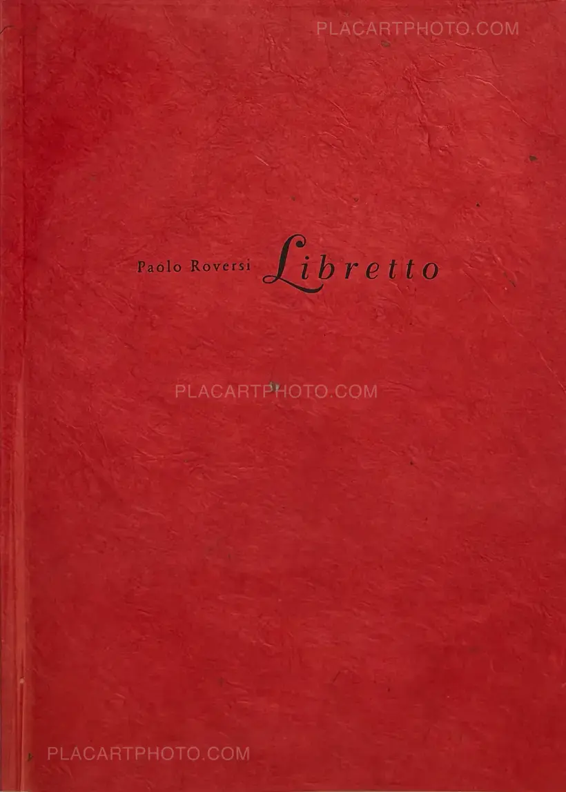 Paolo Roversi – Libretto