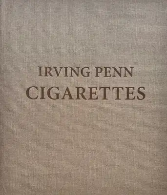 Irving Penn – CIGARETTES