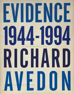 Richard Avedon – Evidence 1944-1994