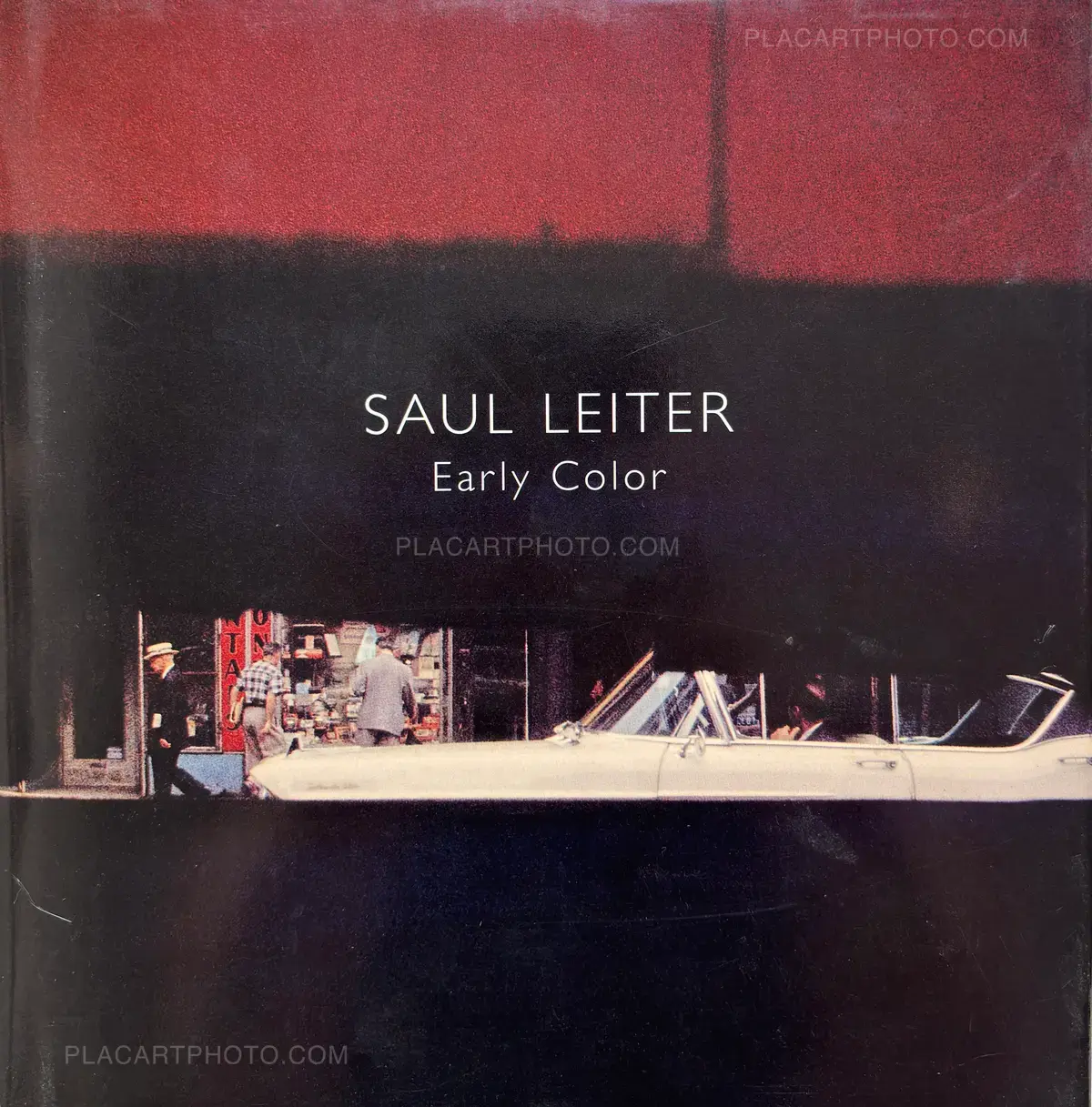 Saul Leiter, Early Color (First Edt), Steidl, 2006 | Le Plac'Art Photo Saul Leiter, Early Color (First Edt), Steidl, 2006 | Le Plac'Art Photo