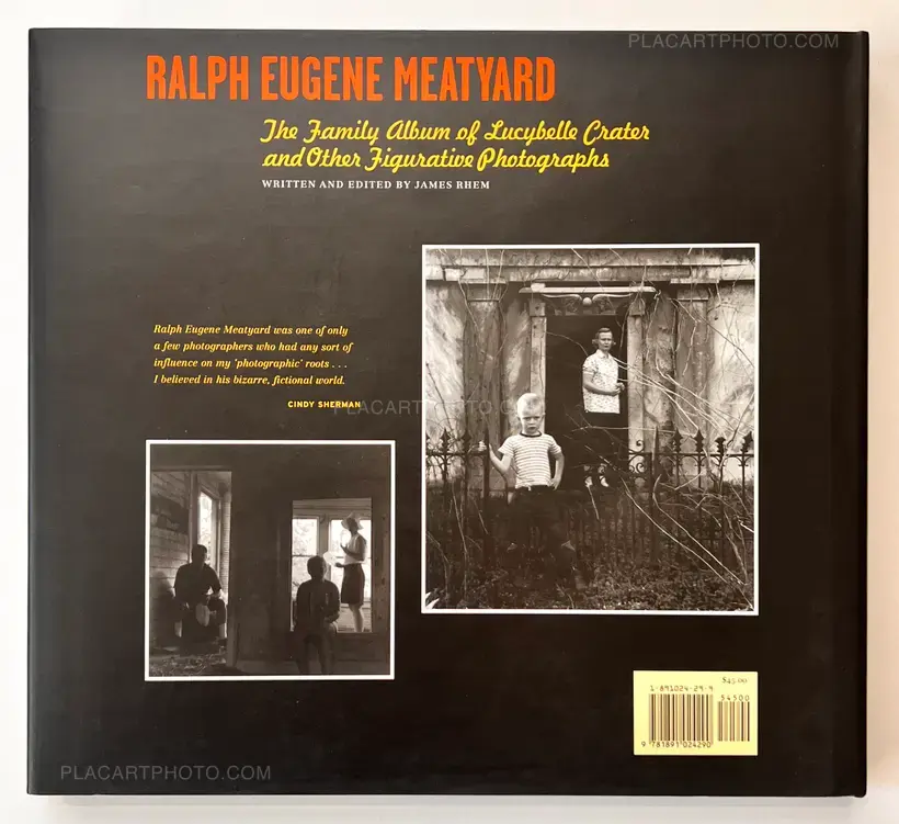 Ralph Eugene Meatyard – The Family Album Of Lucybelle Crater And Other Figurative Photographs