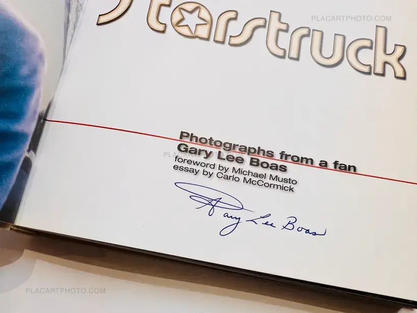 Gary Lee Boas – Starstruck : Photographs from a Fan (Signed)